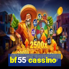 bf55 cassino